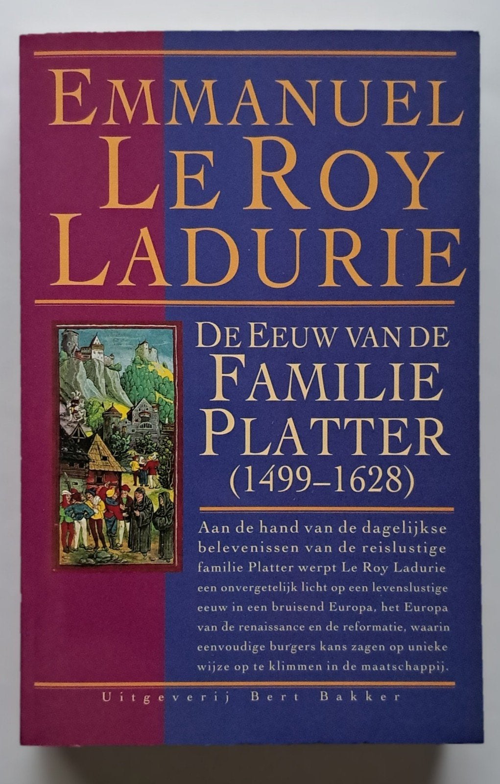 De eeuw van de familie Platter ( 1499-1628), 15e en 16e eeuw, Europa, Nieuw, Ophalen of Verzenden
