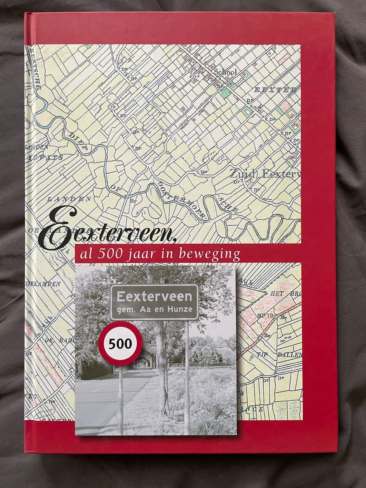 Eexterveen: al 500 jaar in beweging - Geschiedenisboek, Ophalen of Verzenden, 20e eeuw of later, Zo goed als nieuw