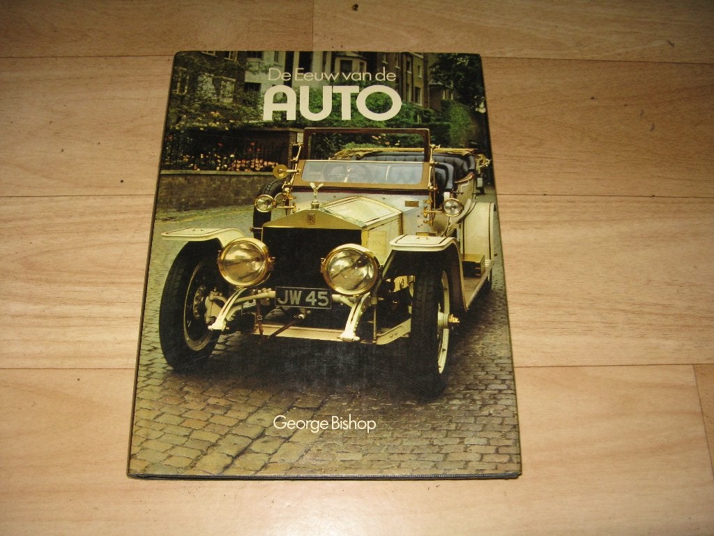 George Bishop - De Eeuw van de Auto, Ophalen of Verzenden, Gelezen, Algemeen