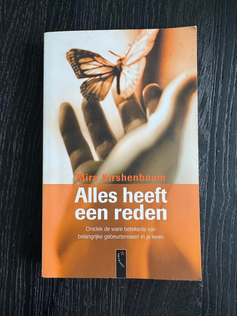 Mira Kirshenbaum - Alles heeft een reden, Ophalen of Verzenden, Zo goed als nieuw, Mira Kirshenbaum
