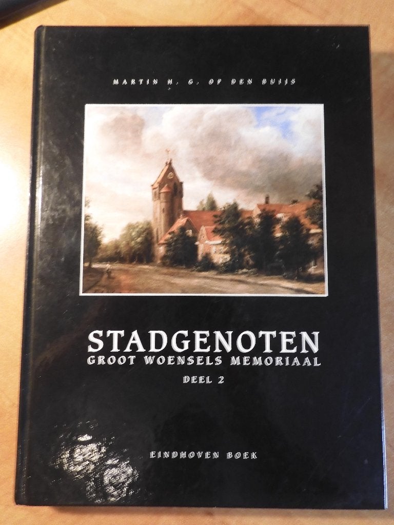 Stadgenoten deel 2, geschiedenis Woensel Eindhoven i.z.g.s., Boeken, 20e eeuw of later, Ophalen of Verzenden, Zo goed als nieuw