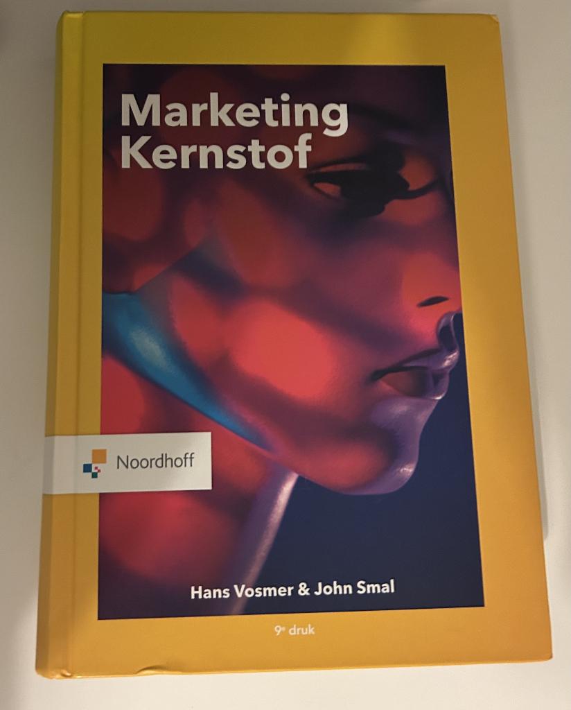 Marketing Kernstof (Noordhoff, 9e druk), Boeken, Studieboeken en Cursussen, Hans Vosmer & John Smal, Zo goed als nieuw, Beta, HBO