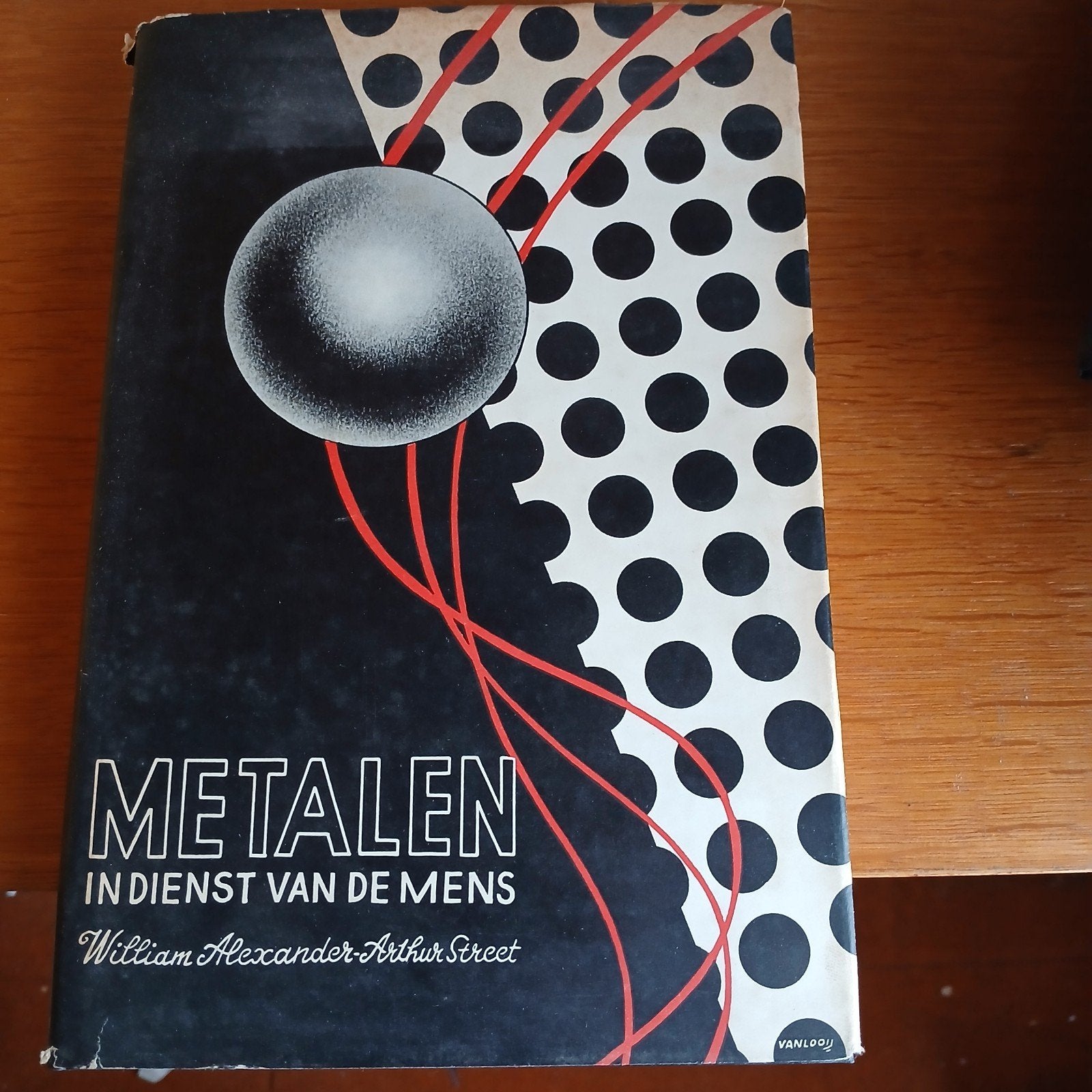 Metalen in Dienst van de Mens - Alexander & Street, Boeken, Techniek, Ophalen of Verzenden, Gelezen, Metaaltechniek, Alexander & Street