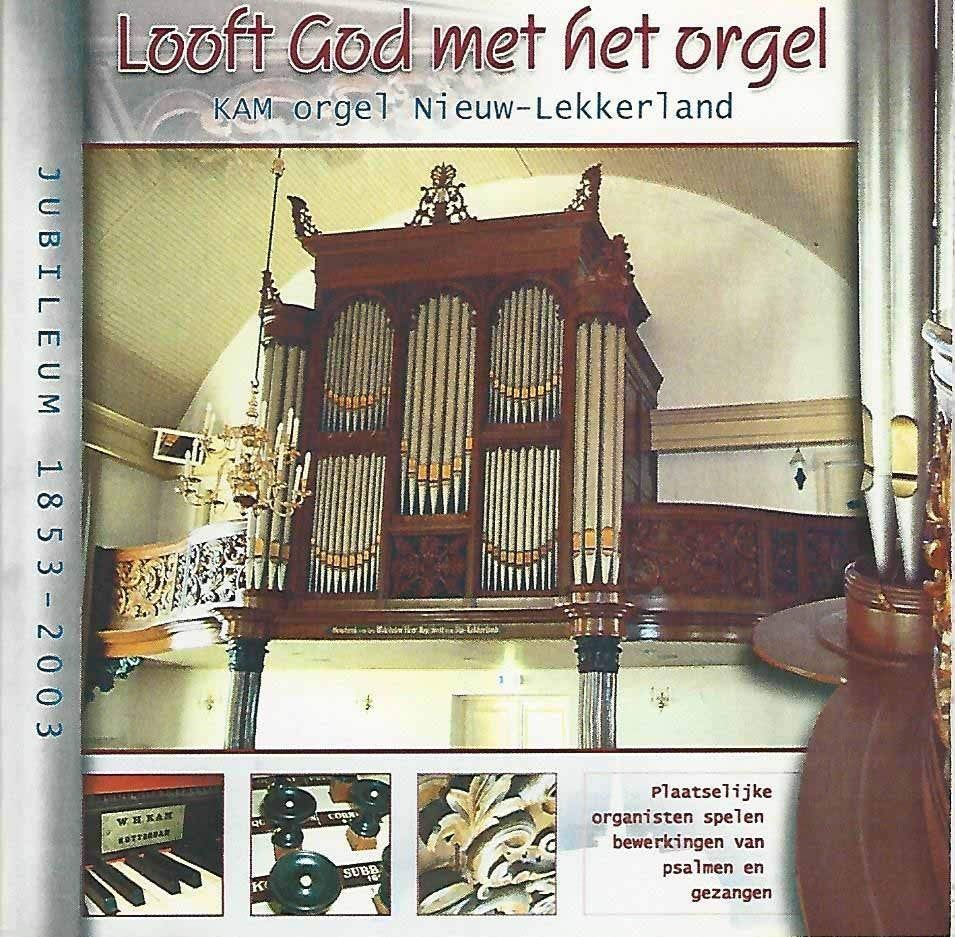 OrgelCD: Looft God met het orgel - Nieuw-Lekkerland, Ophalen of Verzenden, Zo goed als nieuw, Instrumentaal, Orgel