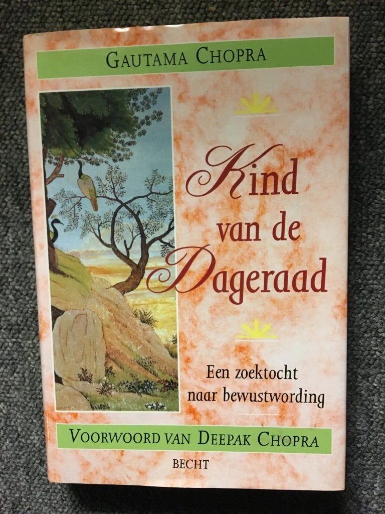 Kind van de Dageraad ; door Gautama Chopra, Ophalen of Verzenden, Zo goed als nieuw, Gautama Chopra, Spiritualiteit algemeen