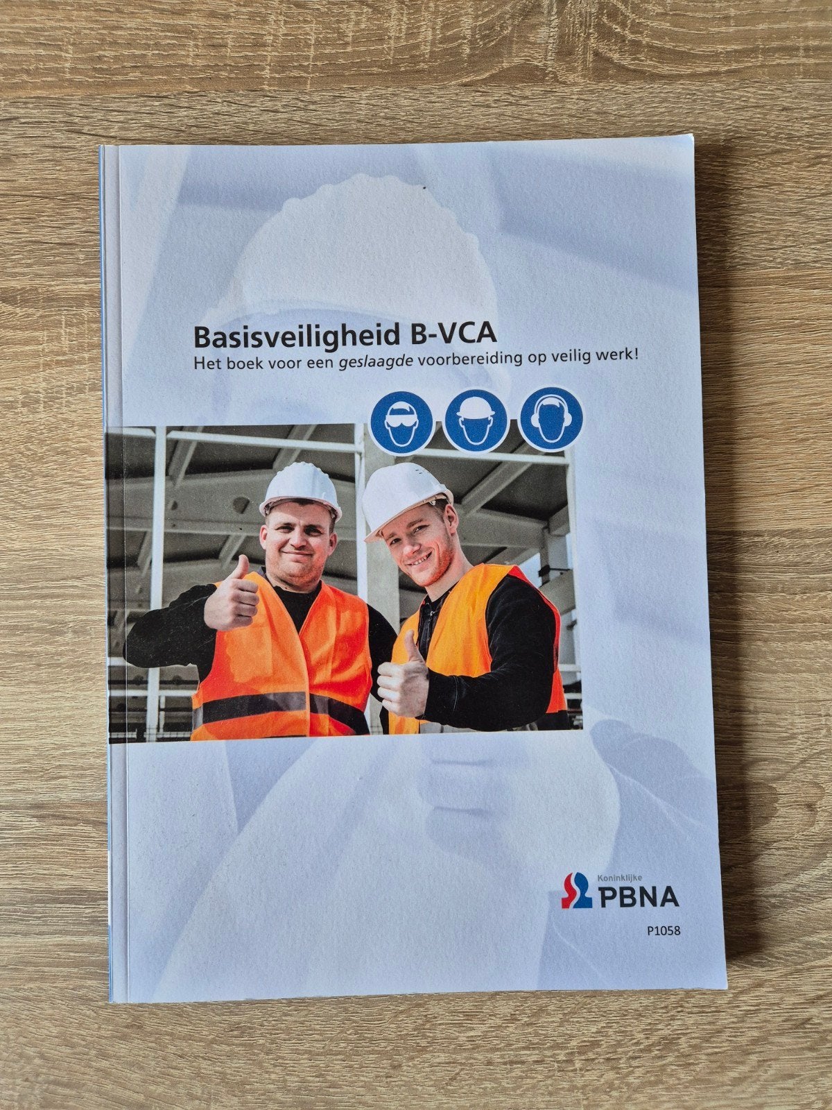 Basisveiligheid B-VCA boek PBNA P1058, PBNA, Ophalen of Verzenden, Zo goed als nieuw, Beta