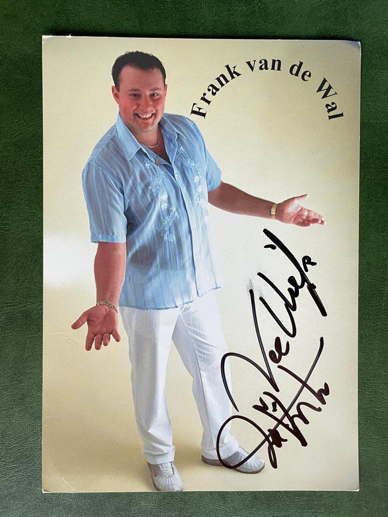 extra grote ansichtkaart Frank vd Wal met echte handtekening, Verzenden, 1980 tot heden, Sterren en Beroemdheden