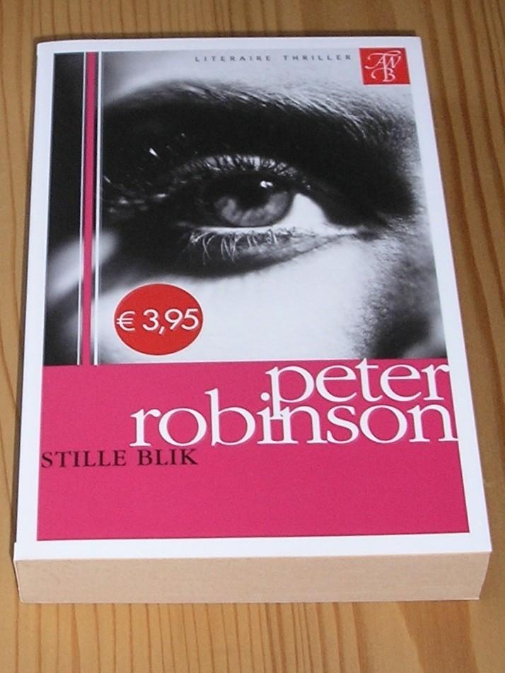 Stille blik - Peter Robinson, Boeken, Thrillers, Gelezen, Ophalen of Verzenden