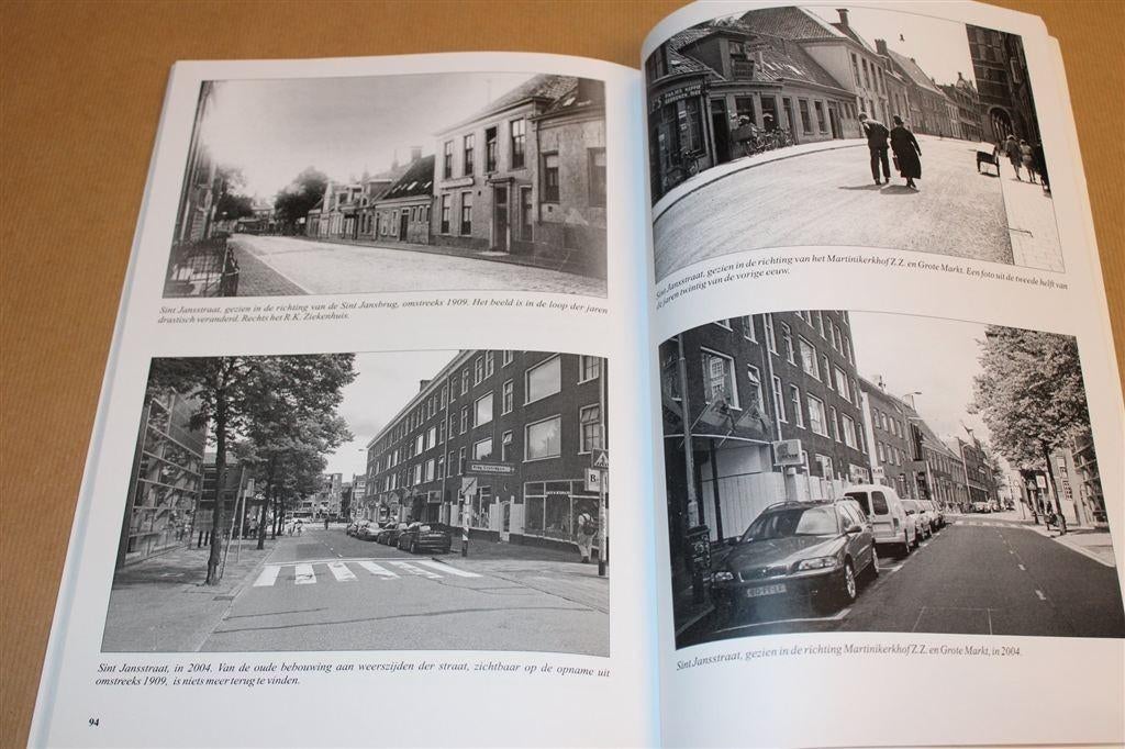 Groninger Straten — Toen & Nu in Beeld [Met Verhalen], Boeken, Ophalen of Verzenden, Zo goed als nieuw