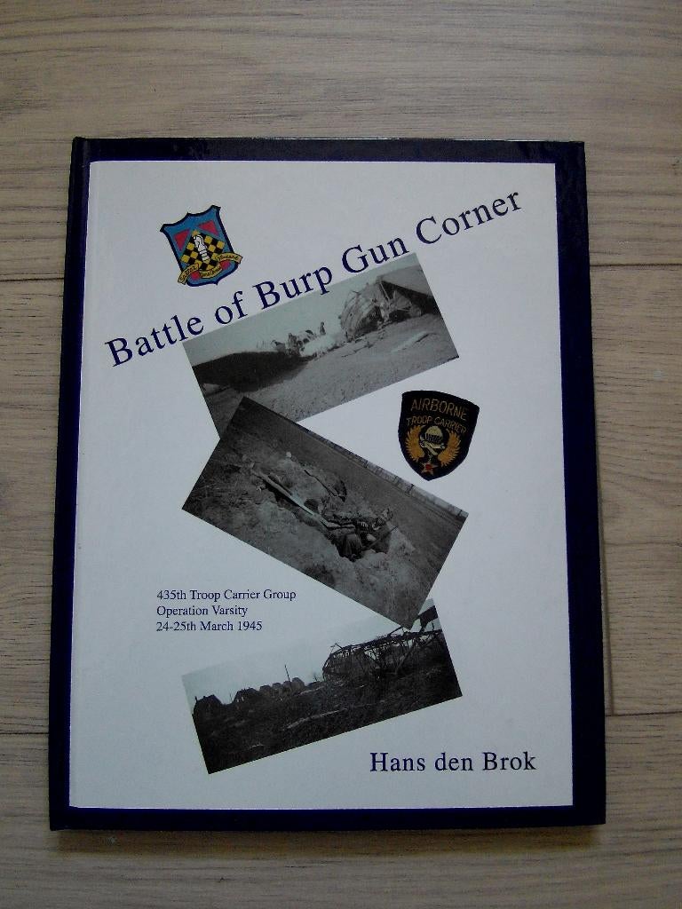 Battle of Burp Gun Corner : 435th Troop Carrier Group Operat, Tweede Wereldoorlog, Verzenden, Zo goed als nieuw, Landmacht