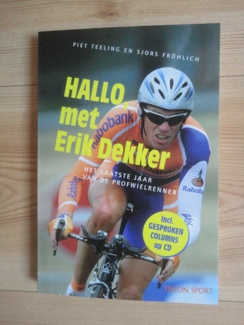 Te koop: Hallo met Erik Dekker - Piet Teeling/Sjors Fröhlich, Ophalen of Verzenden, Gelezen, Piet Teeling/Sjors Fröhlich, Overige sporten