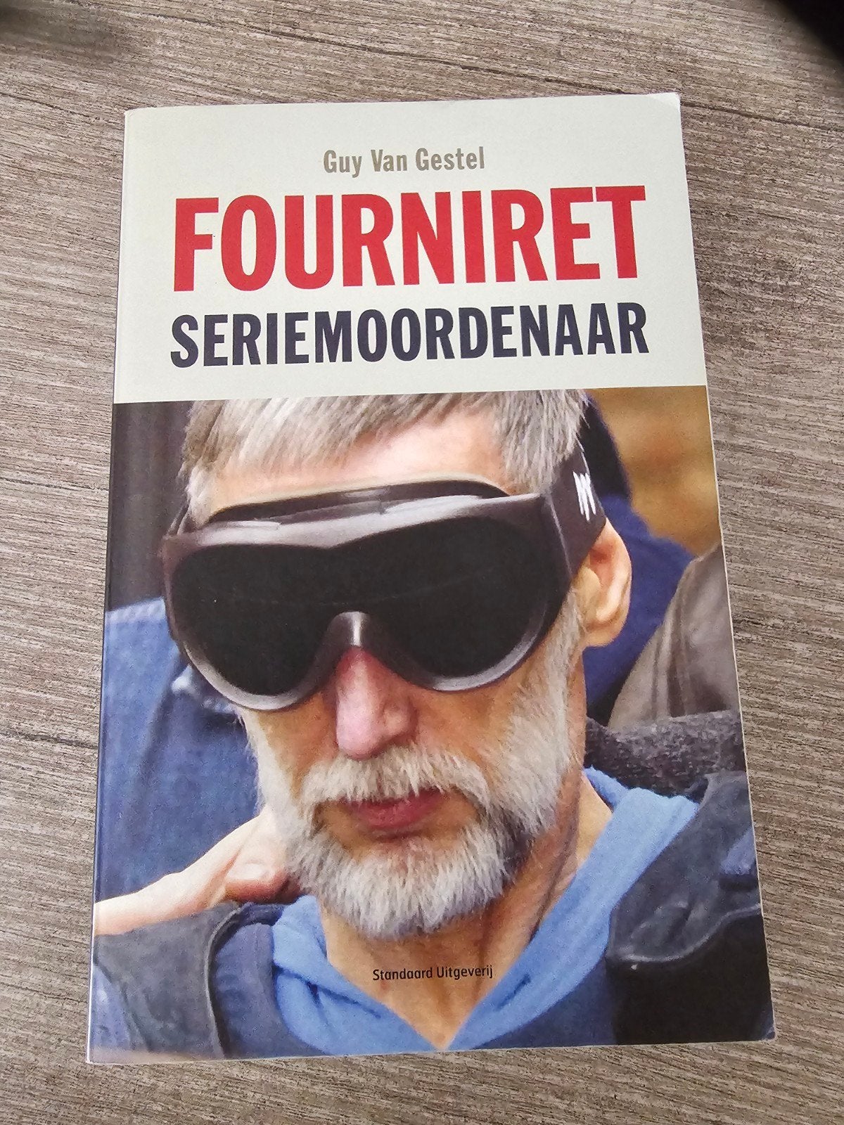 Fourniret: Seriemoordenaar - Guy Van Gestel, Boeken, Ophalen of Verzenden, Gelezen, Guy Van Gestel
