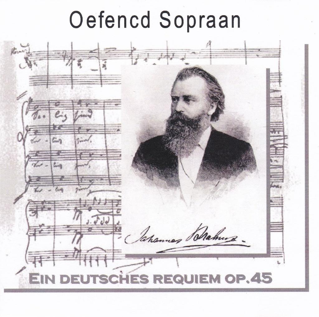 Oefen CD Sopraan Ein Deutsches Requiem Op.45 Brahms, Cd's en Dvd's, Cd's | Klassiek, Gebruikt, Vocaal, Barok, Ophalen of Verzenden