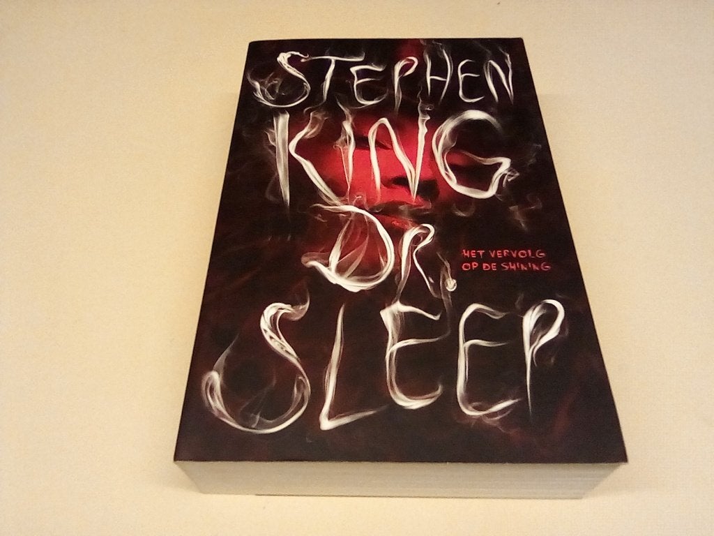 Dr. Sleep - Stephen King (Het vervolg op The Shining), Stephen King, Ophalen of Verzenden, Zo goed als nieuw, Nederland