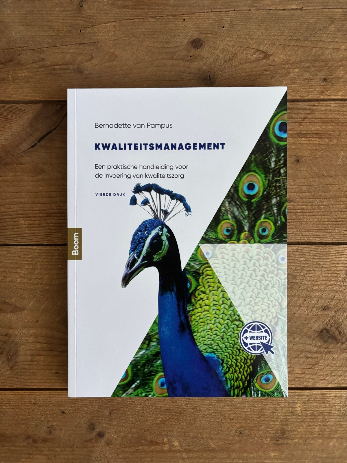Kwaliteitsmanagement - Bernadette van Pampus (Vierde Druk), Boeken, Ophalen of Verzenden, Zo goed als nieuw, Management