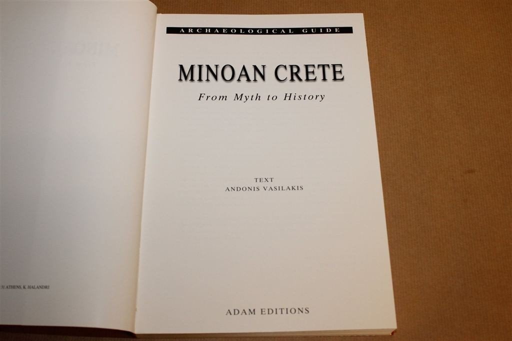 Minoan Crete — Archeologie en Mythologie van Kreta, Ophalen of Verzenden, Zo goed als nieuw, Europa