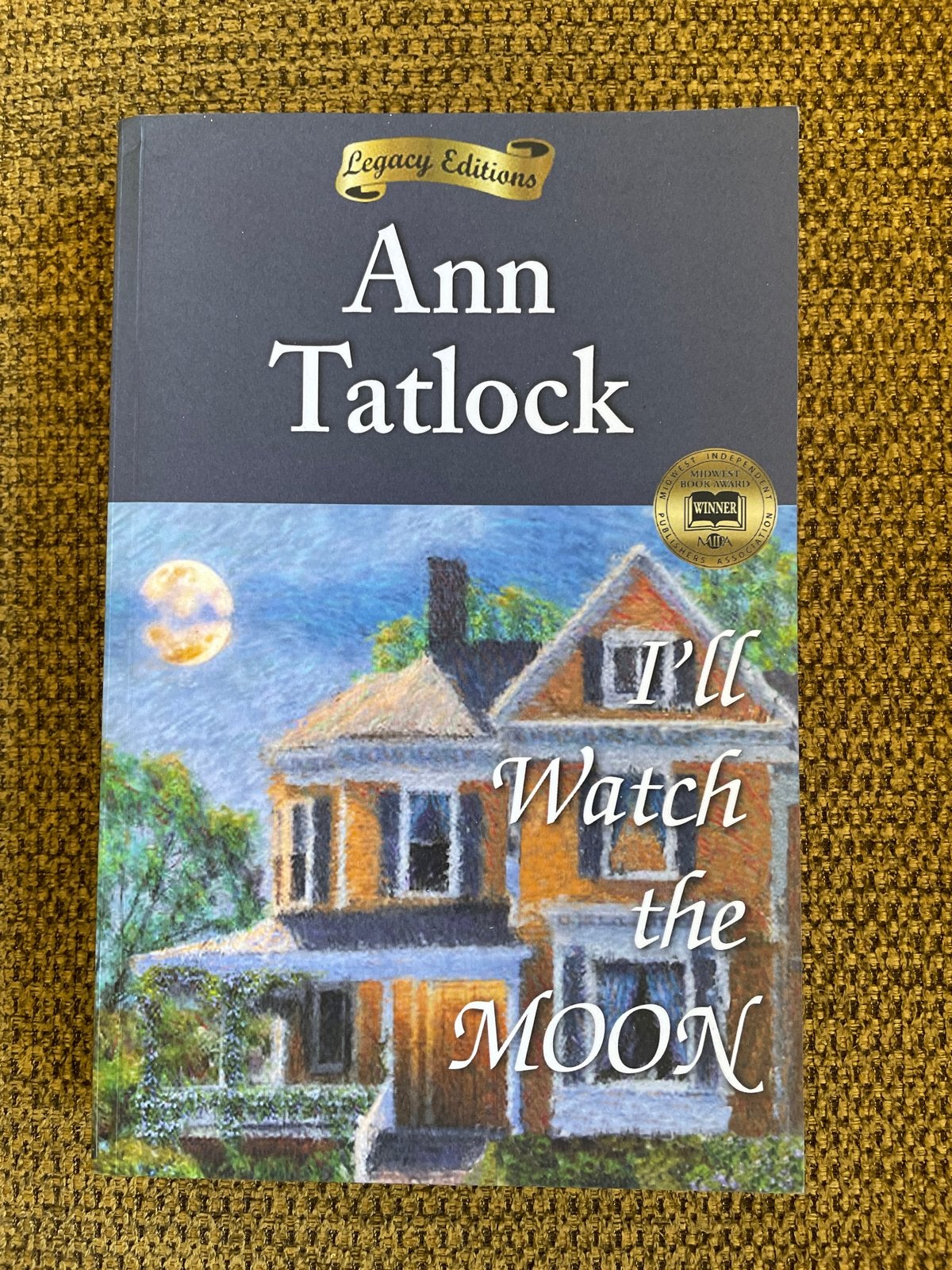 I'll Watch the Moon - Ann Tatlock (Engels), Ophalen of Verzenden, Zo goed als nieuw
