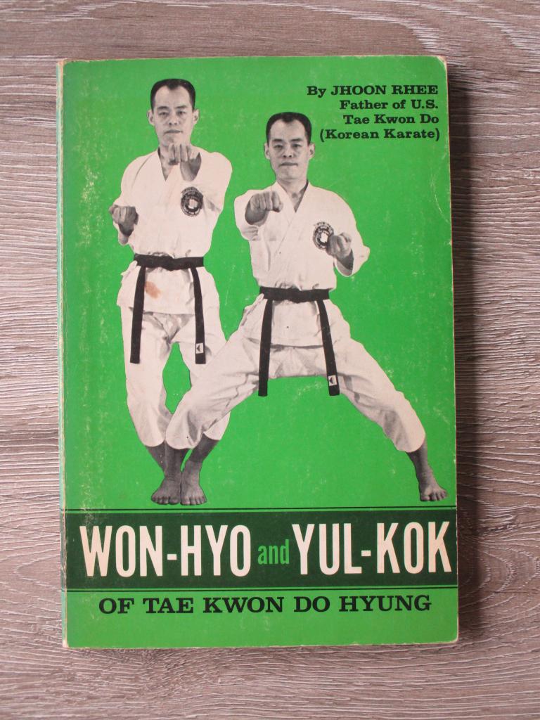 Won-Hyo and Yul-Kok of Tae Kwon Do Hyung - Jhoon Rhee, Ophalen of Verzenden, Gelezen, Watersport en Hengelsport
