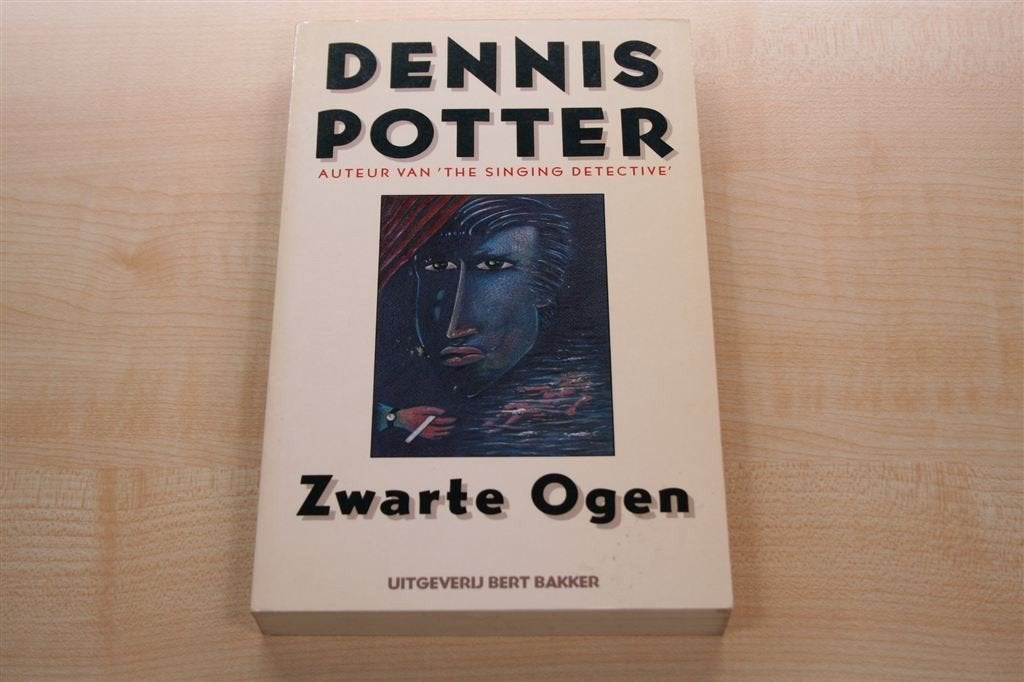 Zwarte ogen — Dennis Potter — Ook als TV-serie, Ophalen of Verzenden, Gelezen