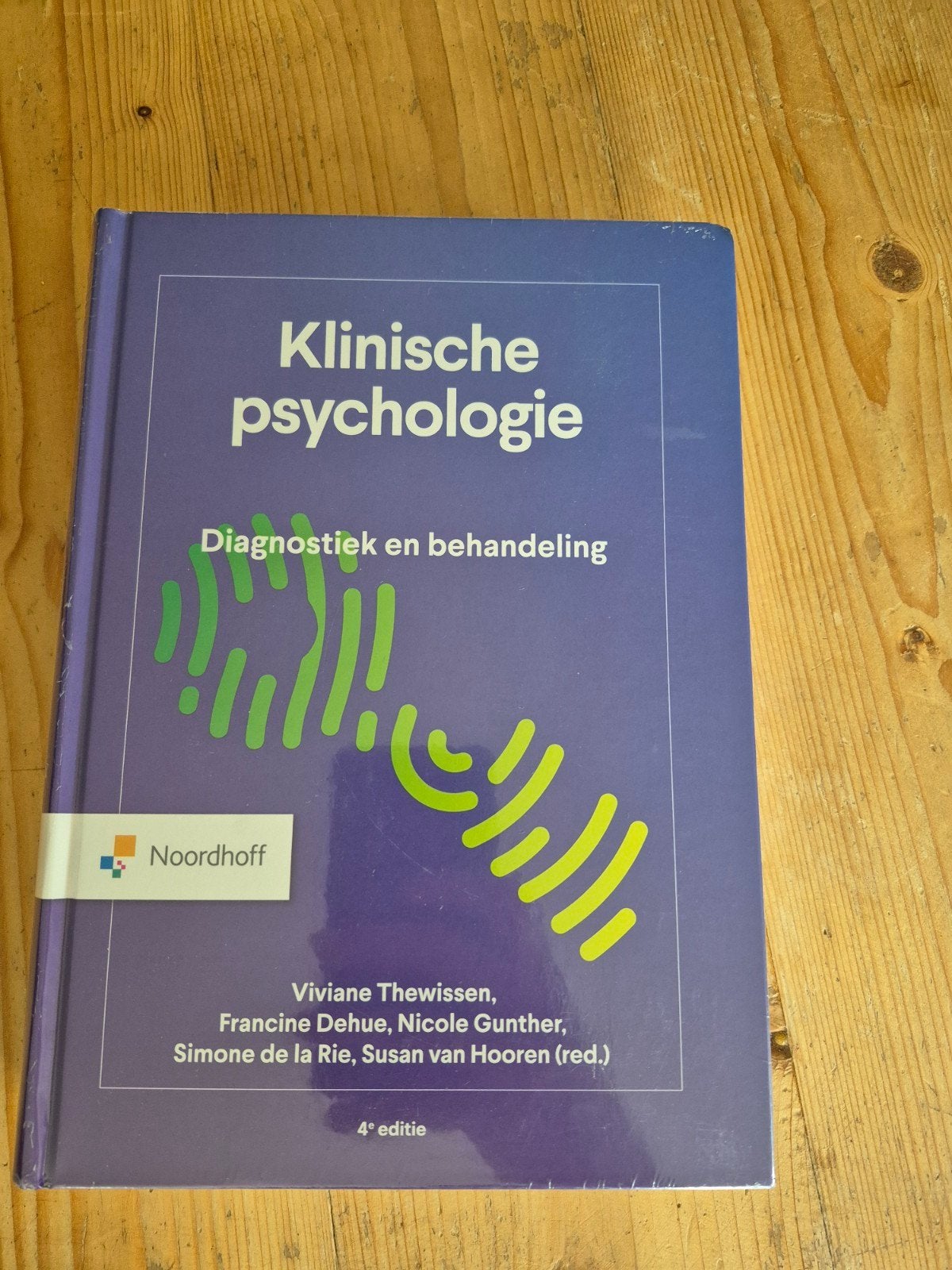 Viviane Thewissen - Klinische psychologie 2 (ed. 4 - 2026 ), Ophalen of Verzenden, Viviane Thewissen; Francine Dehue; Nicole Gunther; Simone De ...