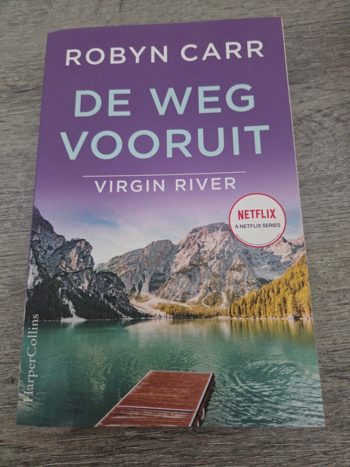 Robyn Carr - De Weg Vooruit (Virgin River), Ophalen of Verzenden, Zo goed als nieuw, Robyn Carr, Nederland
