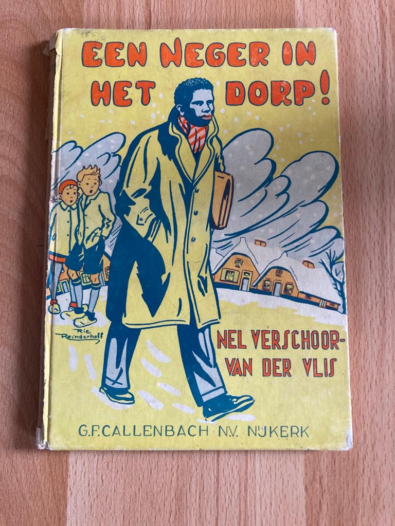 Oud kinderboek ‘Een neger in het dorp’ - Verschoor vd Vlis, Antiek en Kunst, Ophalen of Verzenden