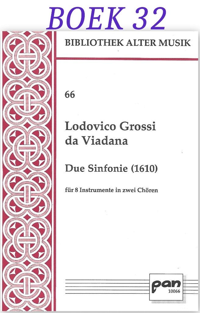 Bladmuziek boek32 Duo Symfonie 1610 Lodovico Grossi da Viana, Ophalen of Verzenden, Zo goed als nieuw, Artiest of Componist, Populair