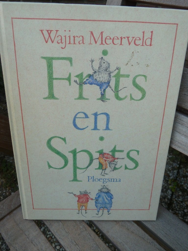 Frits en Spits - Wajira Meerveld (Ploegsma), Gelezen, Fictie algemeen, Jongen of Meisje, Ophalen of Verzenden