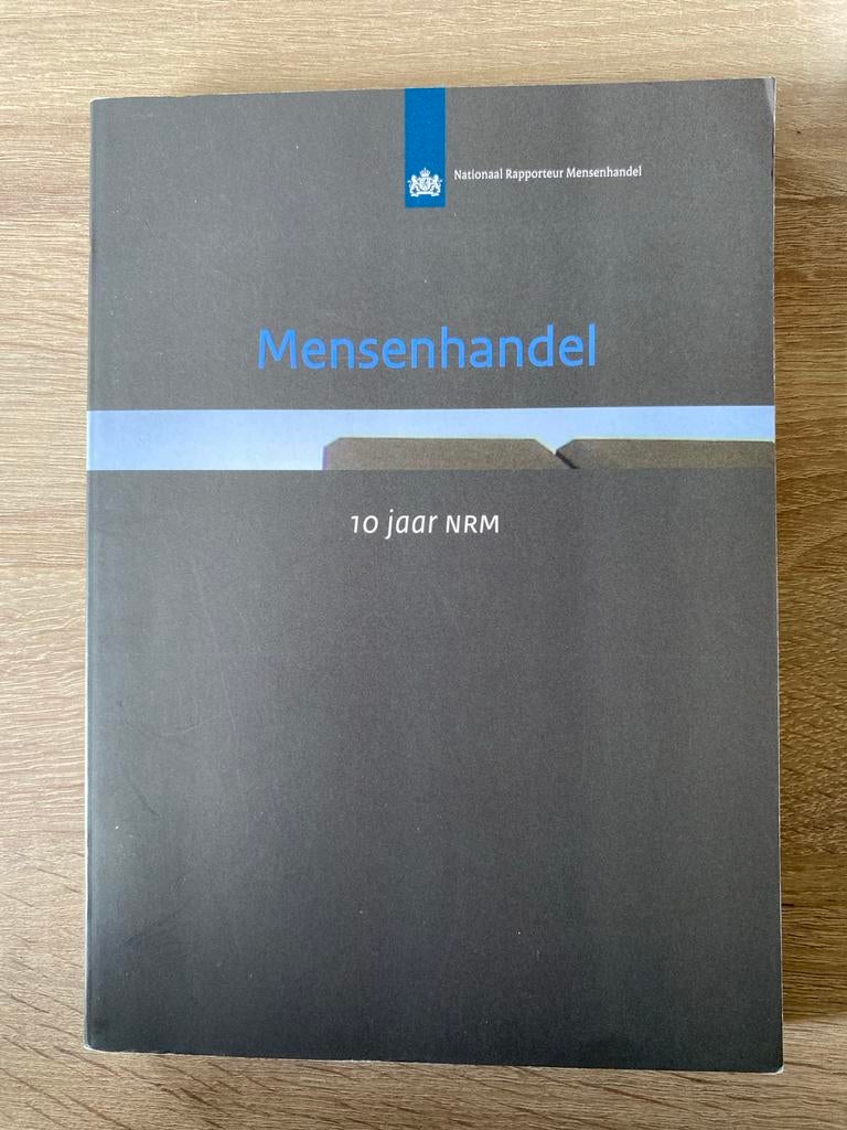 Mensenhandel: 10 jaar Nationaal Rapporteur Mensenhandel, Ophalen of Verzenden