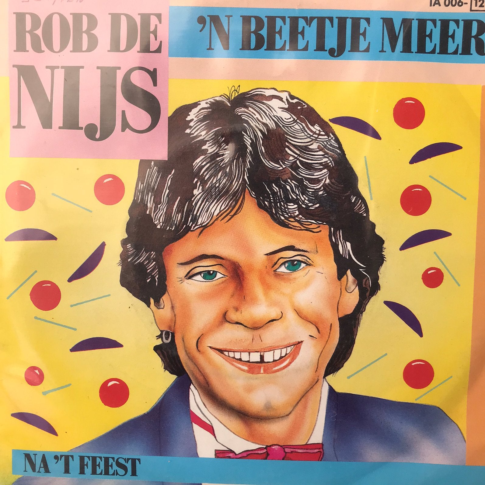 Rob de Nijs - ‘n Beetje meer, Ophalen of Verzenden