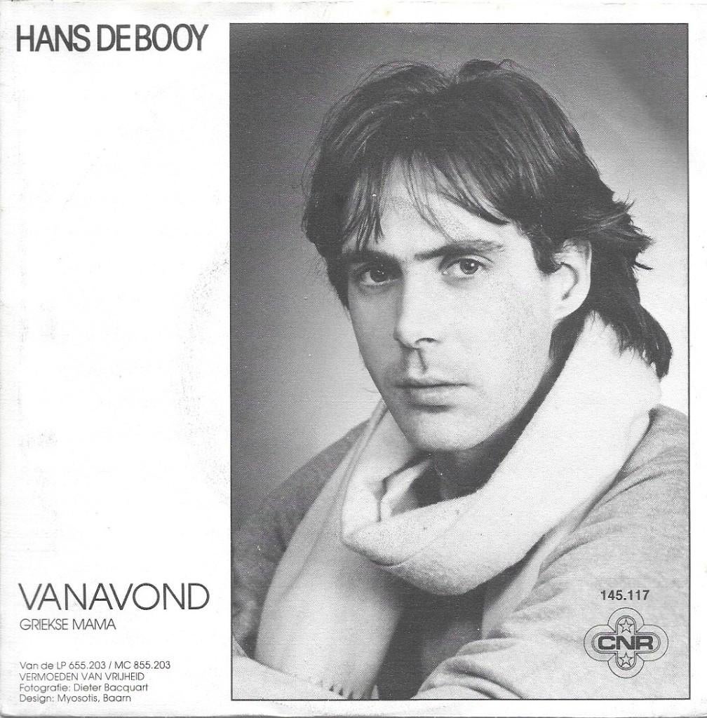 Vinyl Single Hans de Booy, Ophalen of Verzenden, Gebruikt, Nederlandstalig