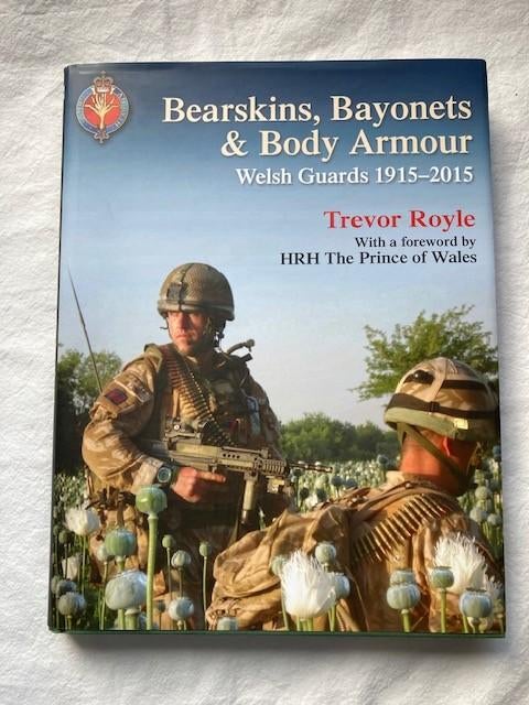 Bearskins, bayonets and body armour Welsh Guards, Ophalen of Verzenden, Tweede Wereldoorlog, Zo goed als nieuw, Luchtmacht