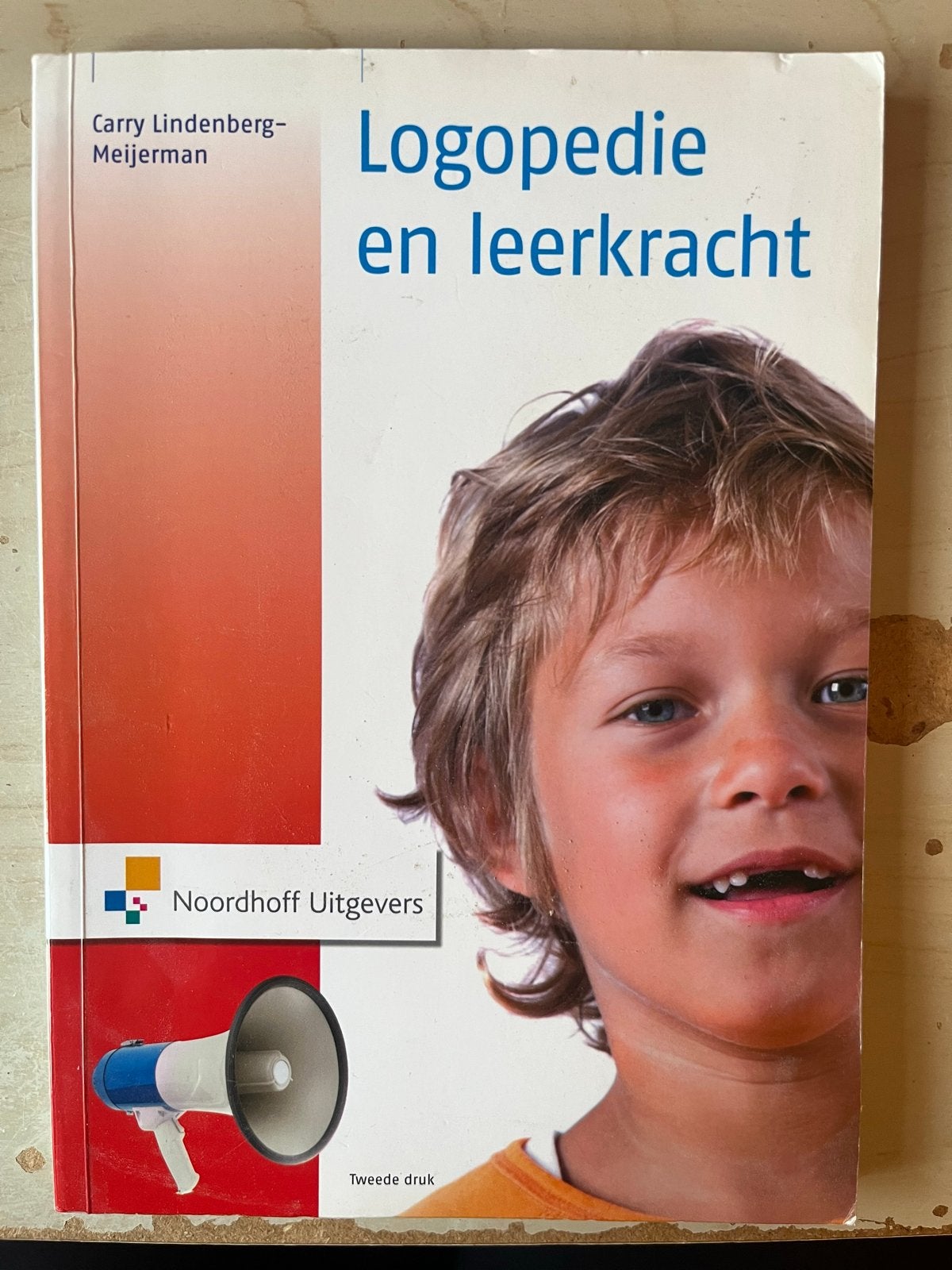 Logopedie en leerkracht - Carry Lindenberg-Meijerman, Ophalen of Verzenden, Gamma, Gelezen, HBO