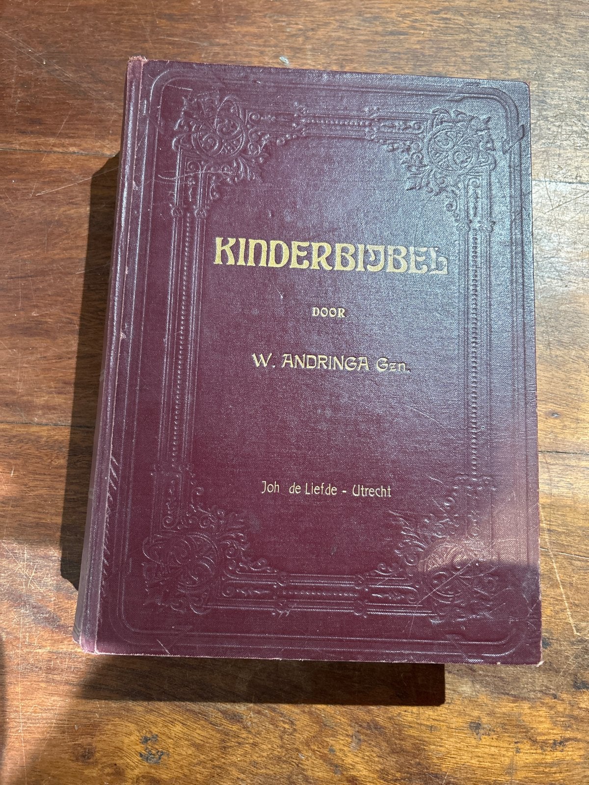 Antieke Kinderbijbel door W. Andringa Gzn. (Joh. de Liefde), Antiek en Kunst, Ophalen of Verzenden