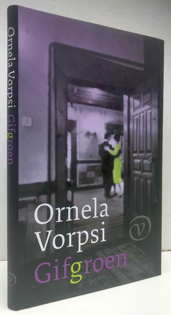 Vorpsi, Ornela - Gifgroen (2008 1e dr.), Ophalen of Verzenden, Nieuw