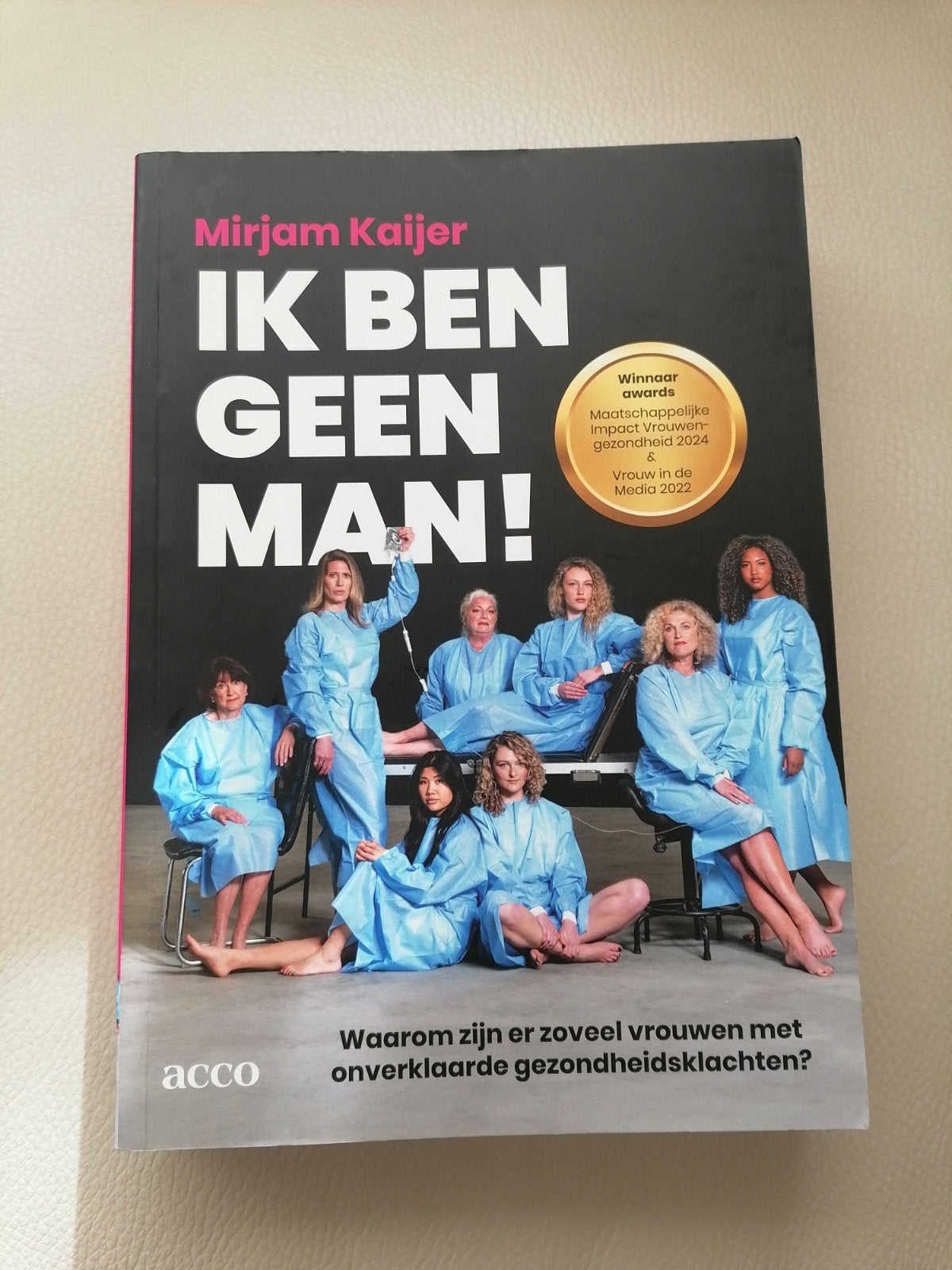 Ik Ben Geen Man! - Mirjam Kaijer (Gezondheid Vrouwen), Ophalen of Verzenden, Zo goed als nieuw, Gezondheid en Conditie, Mirjam Kaijer