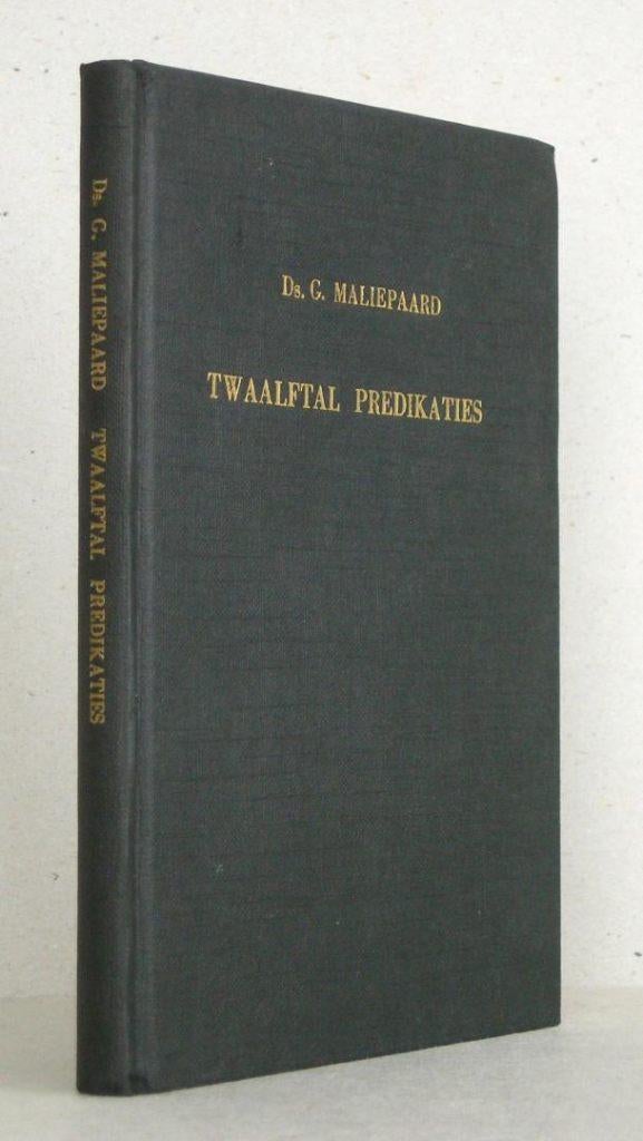 Ds. G. Maliepaard: Twaalftal Leerredenen., Gelezen, Ds. G. Maliepaard, Christendom | Protestants, Ophalen of Verzenden