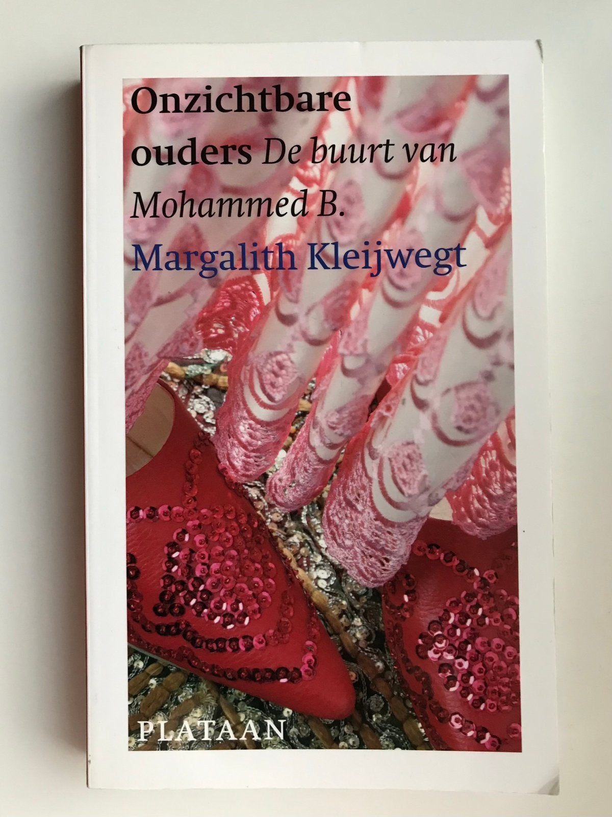 Onzichtbare ouders - Margalith Kleijwegt, Ophalen of Verzenden, Zo goed als nieuw, Nederland