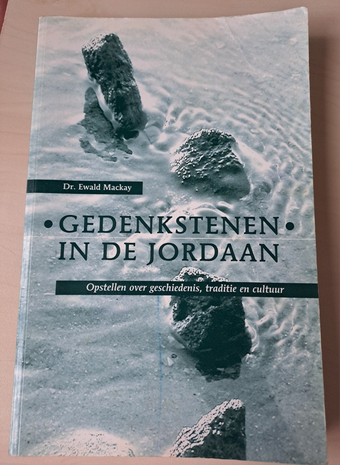 Gedenkstenen in de Jordaan - Dr. Ewald Mackay, Dr. Ewald Mackay, Christendom | Protestants, Ophalen of Verzenden, Zo goed als nieuw