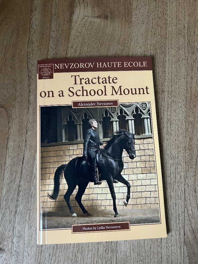 Tractate on a School Mount – Alexander Nevzorov, Ophalen of Verzenden, Zo goed als nieuw, Paarden of Pony's