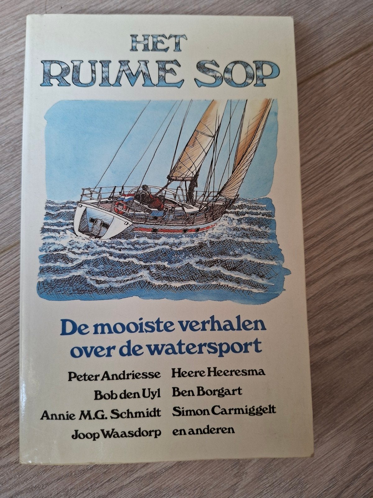 Het ruime sop – Joop Waasdorp e.a., Ophalen of Verzenden, Gelezen, Watersport en Hengelsport