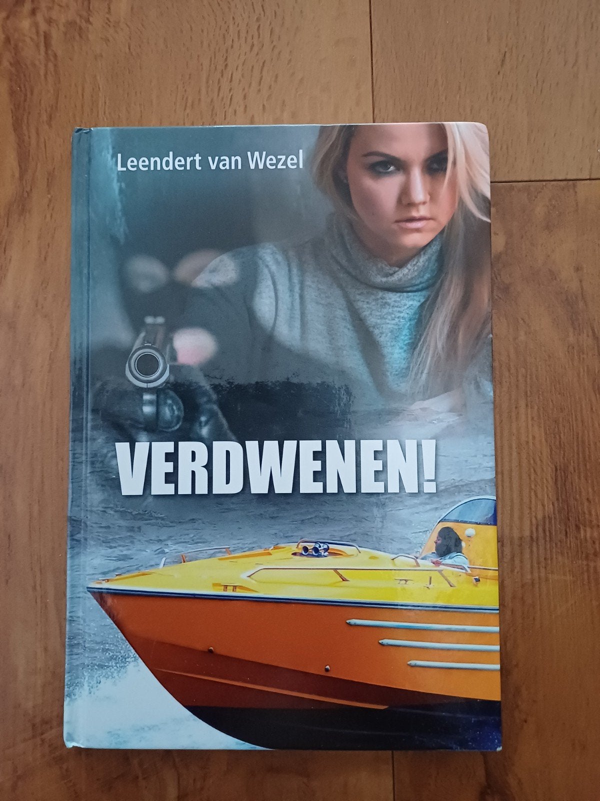 Leendert van Wezel - Verdwenen!, Ophalen of Verzenden, Leendert van Wezel
