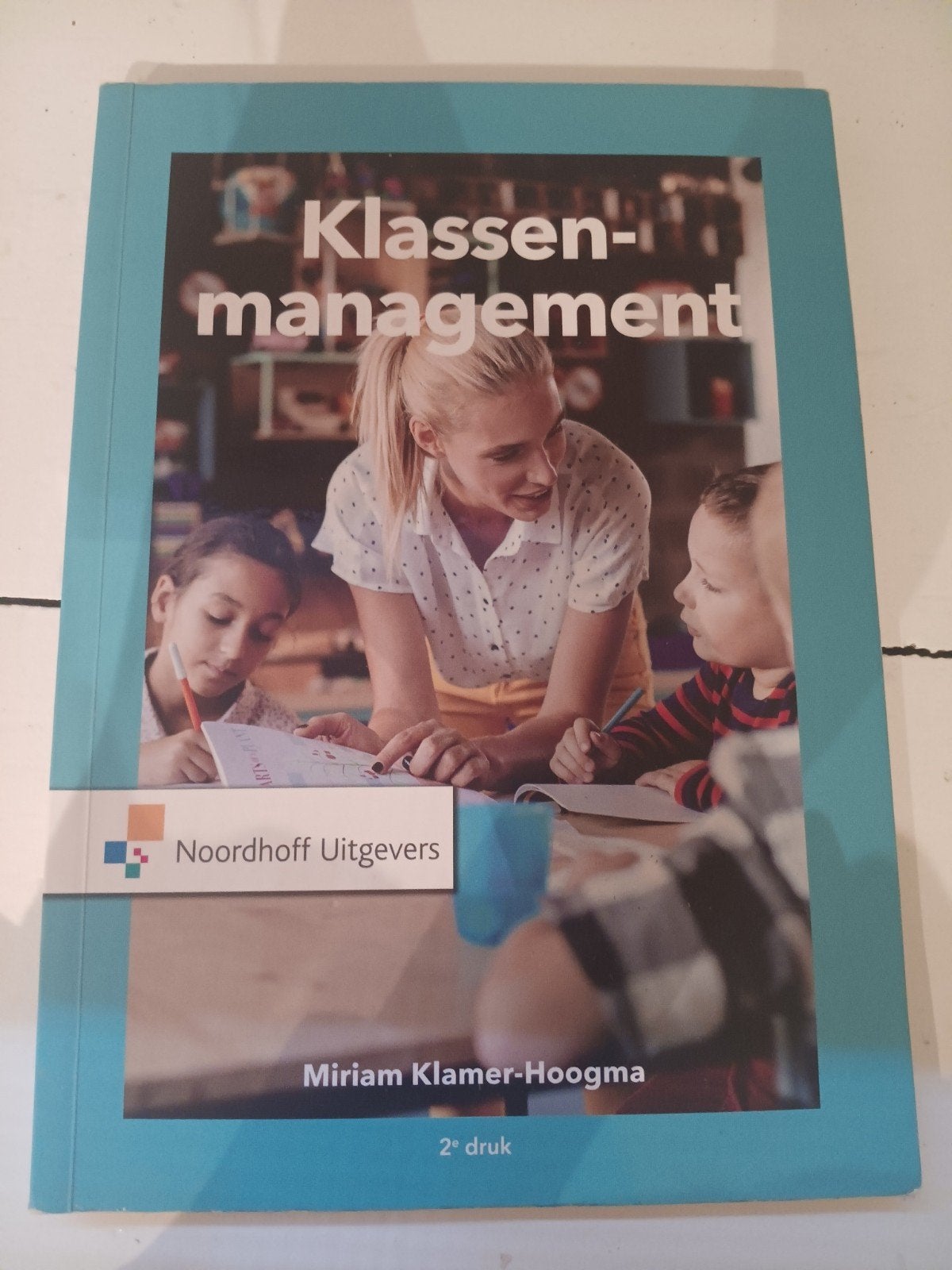 Klassenmanagement - Miriam Klamer-Hoogma (2e druk), Overige vakken, Ophalen of Verzenden, Zo goed als nieuw, Miriam Klamer-Hoogma