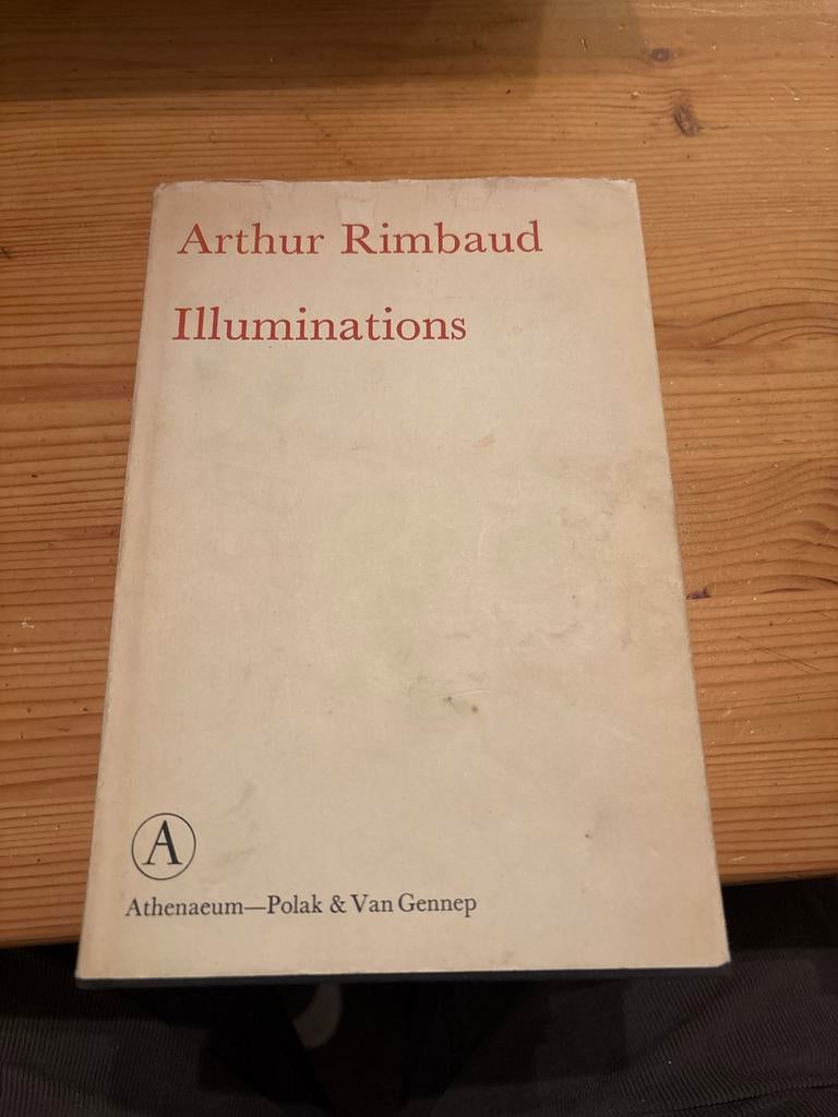 Arthur Rimbaud - Illuminations (Athenaeum-Polak & Van Gennep, Ophalen of Verzenden, Gelezen, Nederland