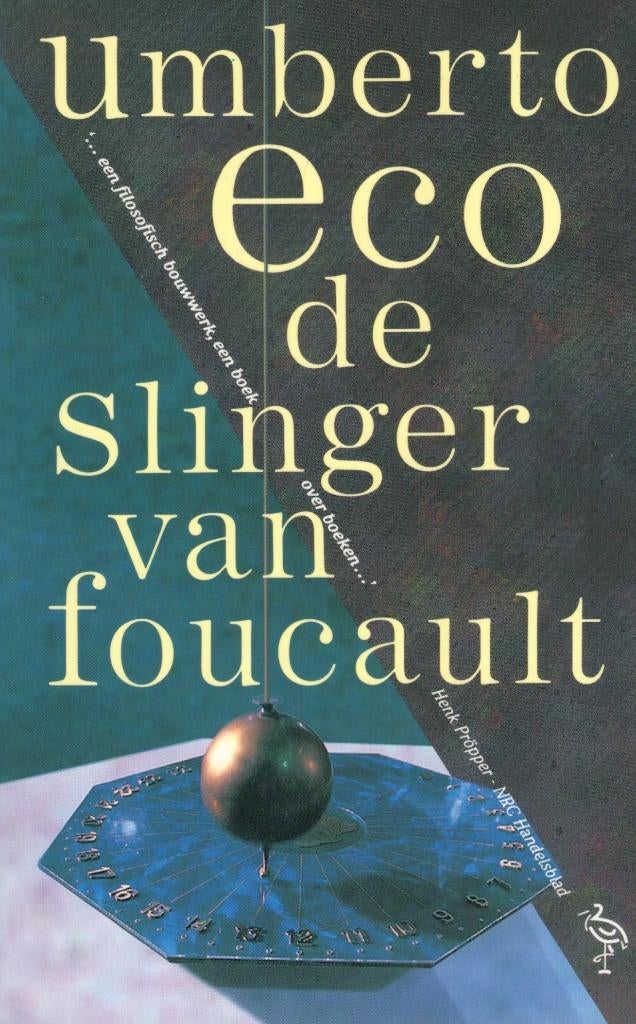 De Slinger van Foucault - Umberto Eco BOEK 9789035111752, Ophalen of Verzenden, Gelezen, Umberto Eco