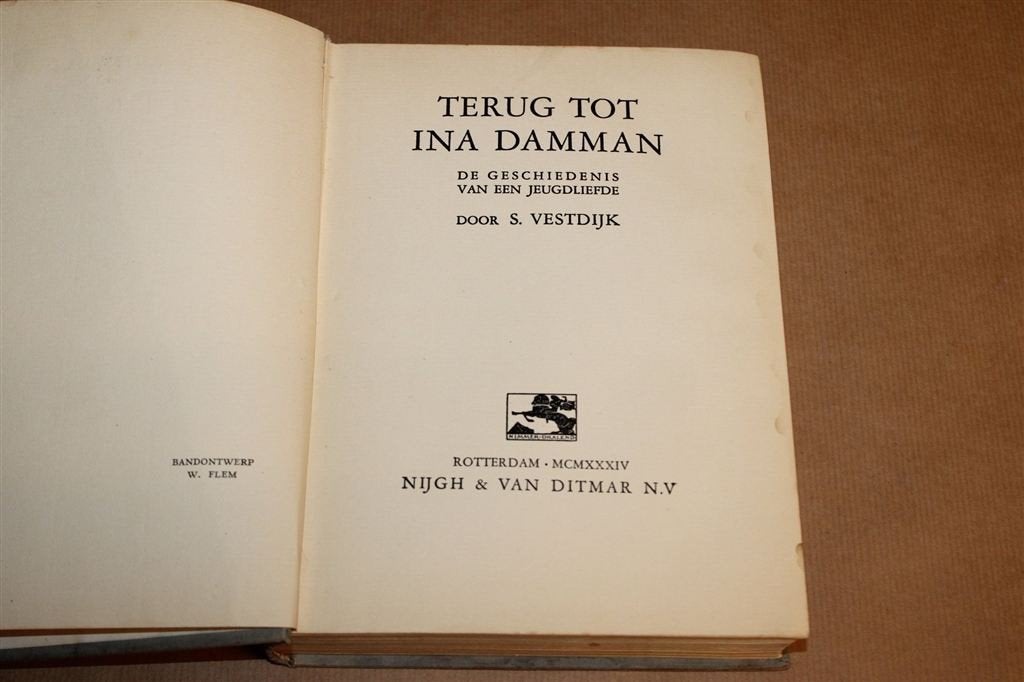 Terug tot Ina Damman — S. Vestdijk 1934 1e Druk, Ophalen of Verzenden, Gelezen