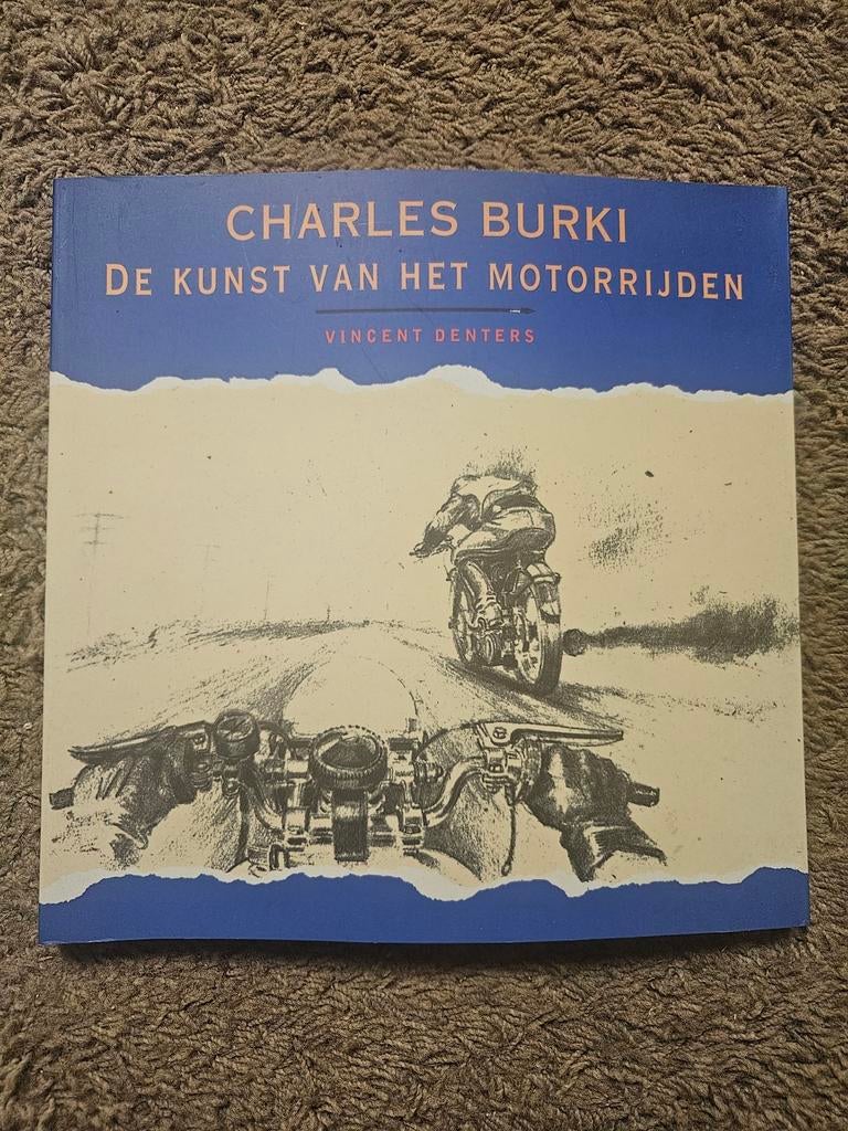 Charles Burki - De Kunst van het Motorrijden, Ophalen of Verzenden