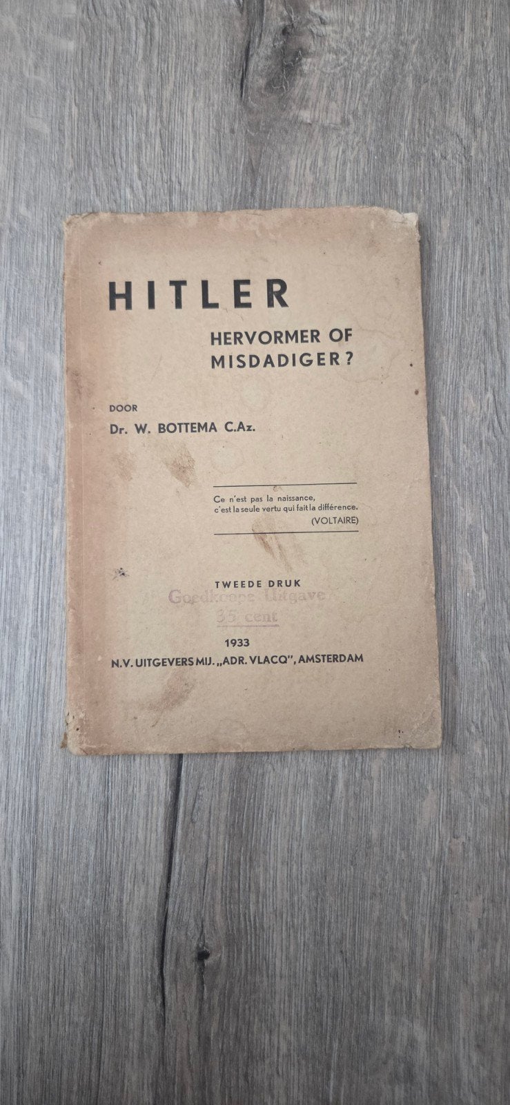 Hitler: Hervormer of Misdadiger? (1933) Dr. W. Bottema, Verzamelen, Ophalen of Verzenden
