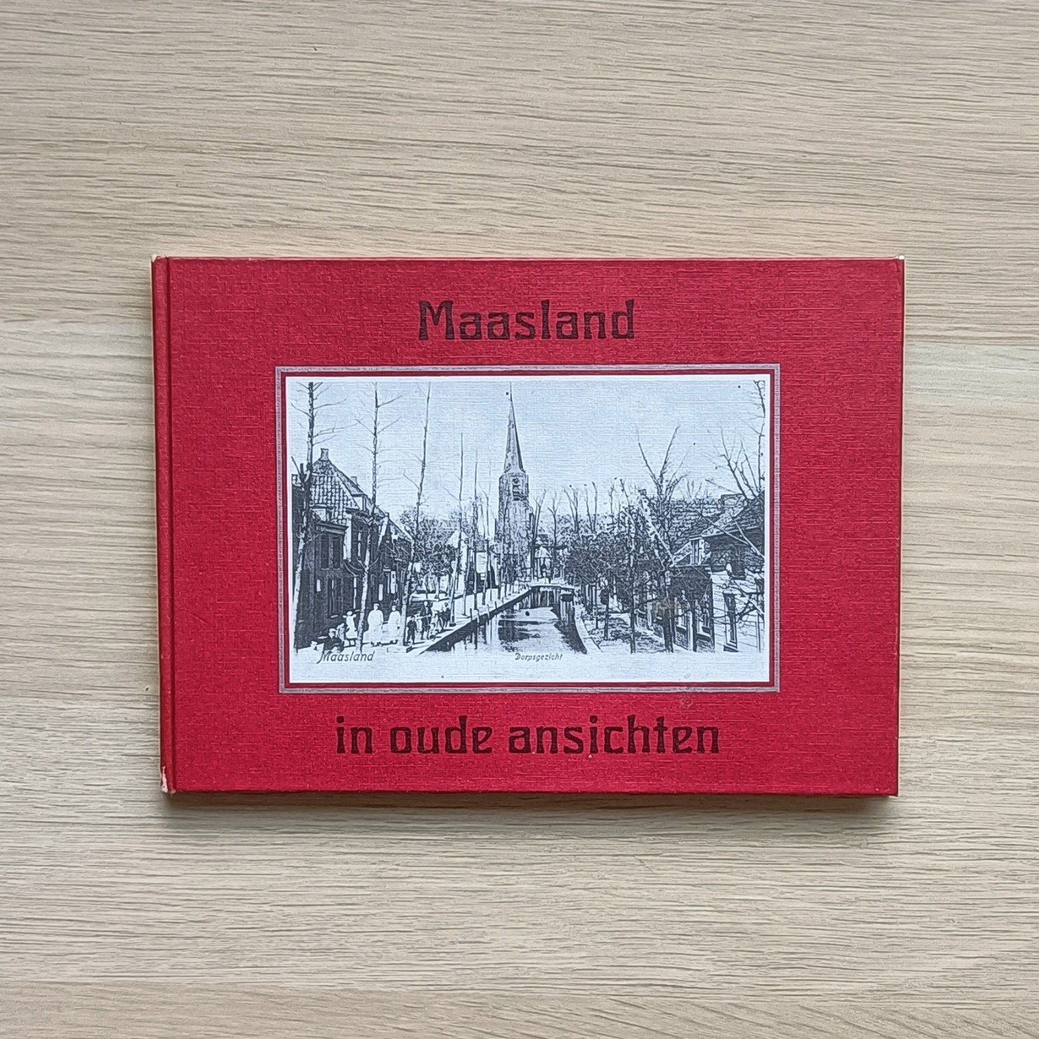 Maasland in oude ansichten 1971 21x15cm, Boeken, Geschiedenis | Stad en Regio, Ophalen of Verzenden, Gelezen