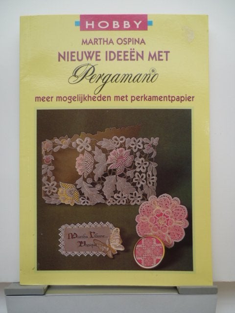 Nieuwe ideeen met Pergamano - Martha Ospina, Boeken, Ophalen of Verzenden, Zo goed als nieuw, Overige onderwerpen, Martha Ospina